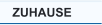 ZUHAUSE